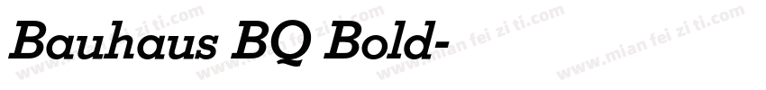 Bauhaus BQ Bold字体转换